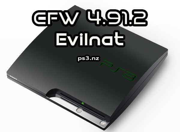 PS3 Evilnat 4.91.2 CFW