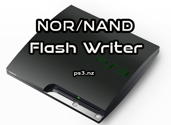 PS3 NOR/NAND Flash Writer